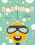 Cover: Robomop - Dial Books