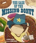 Cover: The Case of the Missing Donut - Dial Books