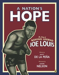 Abbildung von: A Nation's Hope: The Story of Boxing Legend Joe Louis - Puffin Books