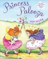 Enlarge image Cover: Princess Palooza - G.P. Putnam's Sons Books for Young Readers