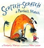 Cover: Scritch-Scratch a Perfect Match - G.P. Putnam's Sons Books for Young Readers