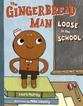 Cover: The Gingerbread Man Loose in the School - G.P. Putnam's Sons Books for Young Readers