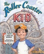 Cover: Roller Coaster Kid - Viking Books for Young Readers
