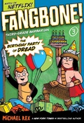 Cover: The Birthday Party of Dread - G.P. Putnam's Sons Books for Young Readers