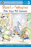 Cover: Pearl and Wagner: Five Days Till Summer - Penguin Young Readers