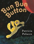 Cover: Bun Bun Button - G.P. Putnam's Sons Books for Young Readers