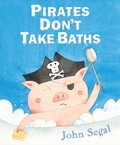 Cover: Pirates Don't Take Baths - Philomel Books