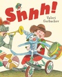 Cover: Shhh! - Philomel Books