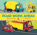 Cover: Road Work Ahead - Viking Books for Young Readers
