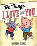 Cover: Ten Things I Love About You - Nancy Paulsen Books