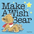 Cover: Make a Wish Bear - Viking Books for Young Readers