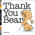 Cover: Thank You Bear Board Book - Viking Books for Young Readers