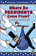Cover: Where Do Presidents Come From? - Puffin Books