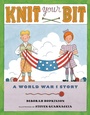 Cover: Knit Your Bit - G.P. Putnam's Sons Books for Young Readers