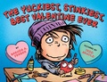 Cover: The Yuckiest, Stinkiest, Best Valentine Ever - Dial Books