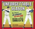 Cover: The Unforgettable Season - G.P. Putnam's Sons Books for Young Readers
