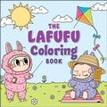 Cover: The Lafufu Coloring Book - Adams Media Corporation