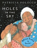 Cover: Holes in the Sky - G.P. Putnam's Sons Books for Young Readers