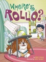 Cover: Where's Rollo? - Penguin Workshop