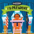 Cover: Citizen Baby: My President - Penguin Workshop