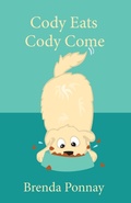 Cover: Cody Eats / Cody Come - Xist Publishing