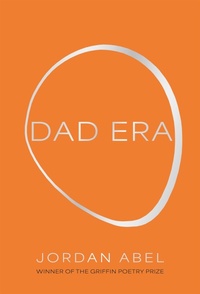 Enlarge image Cover: Dad Era - Coach House Books