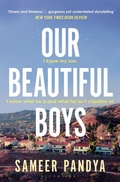 Cover: Our Beautiful Boys - Bloomsbury Publishing PLC