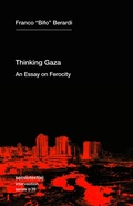 Cover: Thinking after Gaza - Semiotext (E)