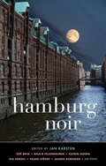 Cover: Hamburg Noir - Akashic Books, Ltd.