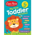 Cover: My First Toddler Workbook, Ages 3 - 5 - Evan-Moor Educational Publishers