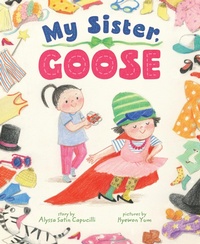 Enlarge image Cover: My Sister, Goose - Hippo Park