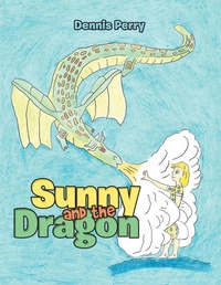 Enlarge image Cover: Sunny and the Dragon - iUniverse