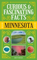 Cover: Curious & Fascinating Facts: Minnesota - Adventure Publications, Incorporated