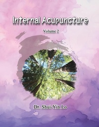 Abbildung von: Internal Acupuncture (Volume 2) - Ehgbooks
