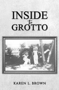 Cover: Inside the Grotto - Austin Macauley Publishers