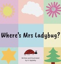 Cover: Where's Mrs Ladybug? - Ashlee Appleby