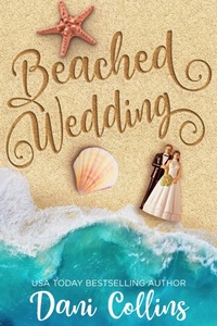 Enlarge image Cover: Beached Wedding - Dani Collins