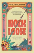 Cover: Nock Loose - Fremantle Press