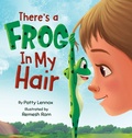 Cover: There's a Frog in My Hair - Jumping Juniper Press