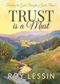 Cover: Trust is a Must - Sweetwater Still Publishing