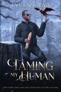 Enlarge image Cover: Taming My Human - Eve Langlais