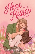 Cover: Hoax and Kisses - Elodie Colliard