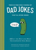 Cover: This Is the Only Book of Dad Jokes You'll Ever Need - Chronicle Books