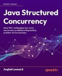 Enlarge image Cover: Java Structured Concurrency - Packt Publishing
