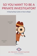 Cover: So You Want To Be A Private Investigator - Maple Publishers