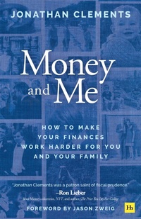 Enlarge image Cover: Money and Me - Harriman House Publishing