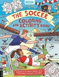 Cover: The Soccer Coloring and Activity Book - Michael O'Mara Books