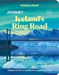 Cover: Lonely Planet Journey Iceland's Ring Road - Lonely Planet Global Limited
