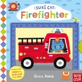 Cover: Suki Cat: Firefighter - Nosy Crow Ltd