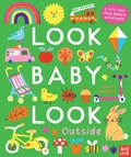 Cover: Look, Baby, Look! Outside - Nosy Crow Ltd